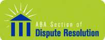 ABA Dispute Resolution